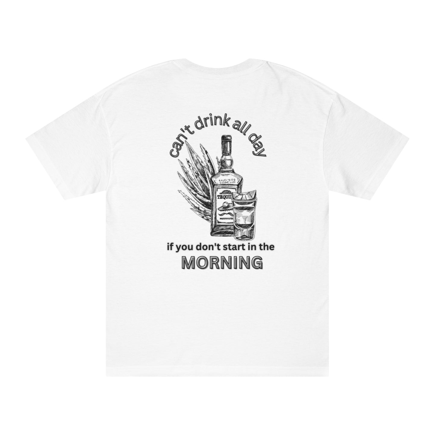 Drink All Day Classic Tee